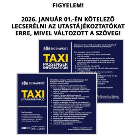   JANUÁR 1-TŐL ELSŐ AJTÓBA Taxi utasinformáció (angol és magyar)